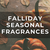 NEW + SEASONAL FRAGRANCES - FALLIDAY '25 - BUY 3 GET 1 FREE