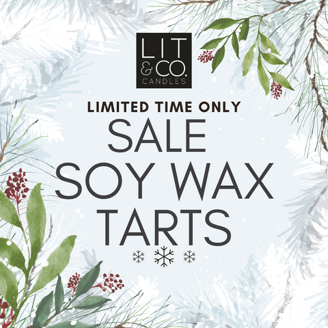 Soy Wax Tart 3.5oz – Lit&Co. Candles